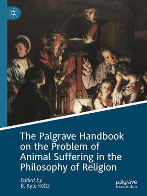 cover image of The Palgrave Handbook on the Problem of Animal Suffering in the Philosophy of Religion